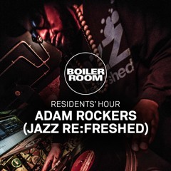 Residents' Hour: Adam Rockers (jazz re:freshed)