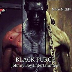 BLACK PURGE