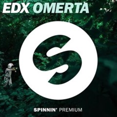 EDX - Omertà - OUT NOW