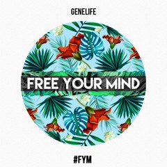 GENELIFE - Free Your Mind