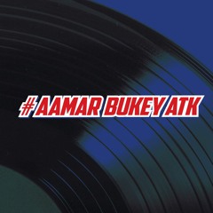 Aamar Bukey ATK - Atlético de Kolkata Anthem