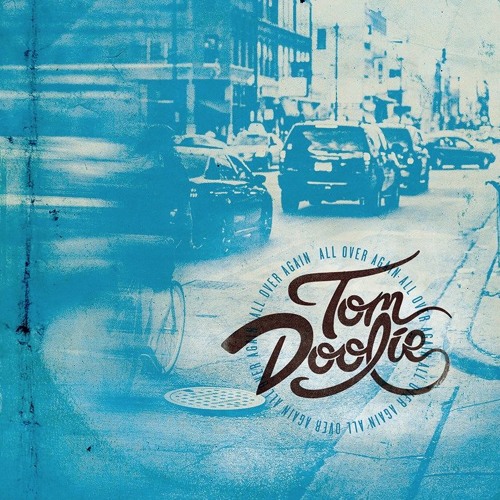 Tom Doolie - All Over Again - 02 Winter