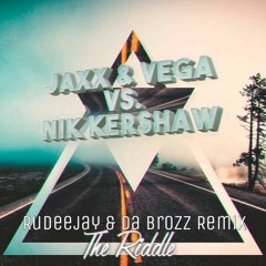 Jaxx & Vega Vs. Nik Kershaw - The Riddle (Rudeejay & Da Brozz Remix)