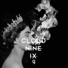 Ain't No Party Like A Cloud 9 Party