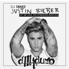 DJ Snake Ft. Justin Bieber - Let Me Love You (D'Maduro Remix)**VOCAL VERSION IN DOWNLOAD**