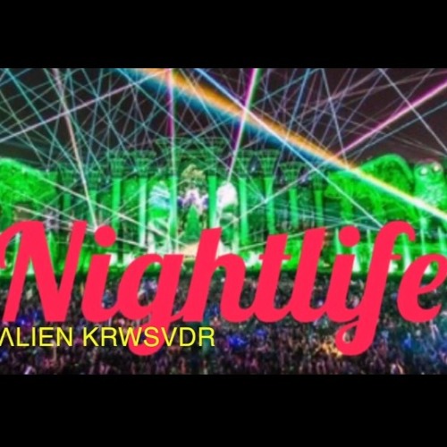 Nightlife (Free Download)