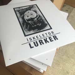 Iskeletor - Lurker EP Feat. Gantz (BLACKLIST004)