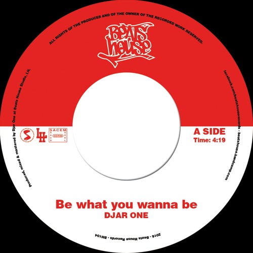 Djar One - Be What You Wanna Be b/w Soul Party Tune [45 Snippet]