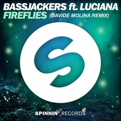 Bassjackers - Fireflies (Ephesto Remix)