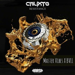 Calixto & GMAXX - Asylum  (Master Vibes X BVLL Remix)