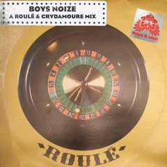Boys Noize - A Roulé & Crydamoure Mix