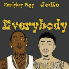 Jodie ft. Hardyboypig - Everybody.mp3