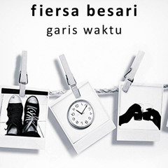 Fiersa Besari - Garis Waktu