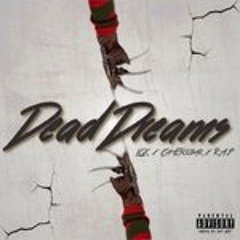 Cam Escabarz - R.A.P - Dead Dreams