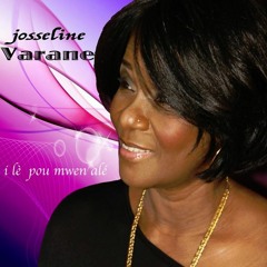 Josseline Varane - I lé Pou Mwen Alé - 2016