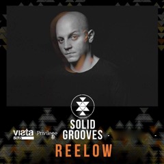 Reelow @ Solid Grooves Privilege Vista Club, Ibiza 2016.09.08. [Warm Up Set]