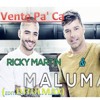 Vente Pa' Ca - Ricky Martin ft. Maluma (DJTULMAX)