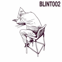 Blint002 - 92 Avenue/You have I don't have