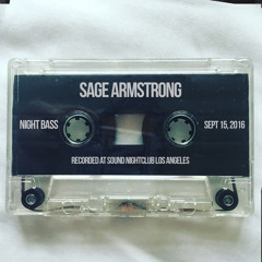 Sage Armstrong Live @ Night Bass (September 15, 2016)