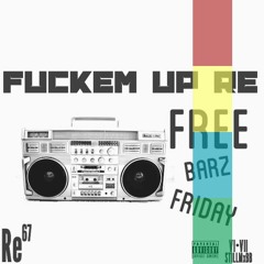 Fuckem Up Re