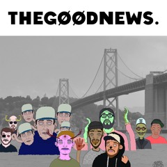 thegoodnews. - The Good News (feat. Del The Funky Homosapien & Pete Feliciano)