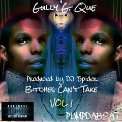 DJ Spider x Gully G. Que- Beat this bitch