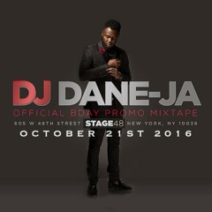 DJ DANE-JA'S BDAY PROMOMIX (2016)