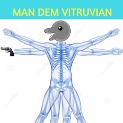 Vitruvian Man (Produced by Bulletproof Dolphin)