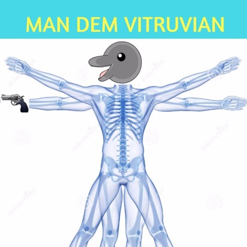 Vitruvian Man (Produced by Bulletproof Dolphin)