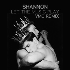 Shannon - Let The Music Play (VMC Remix)