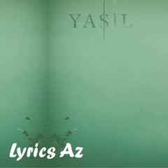 Ruzgar - Yasil [Lyrics][Sozleri][HD]
