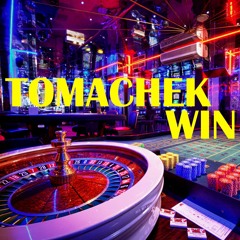 TOMACHEK - Win (Edit)