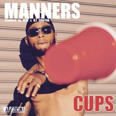 MANNERS (produced by NEM & DJ SINATRA)