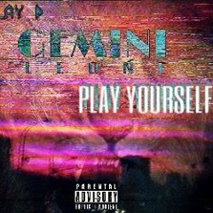 Gemini Leone - Play Yourself