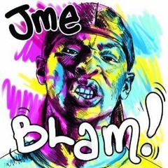 JME - BLAM!