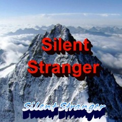 Silent Stranger