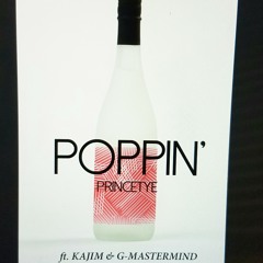 ft. Kajim & G-Mastermind-Poppin'