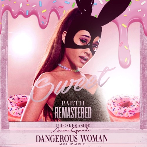 download ariana grande dangerous woman zip