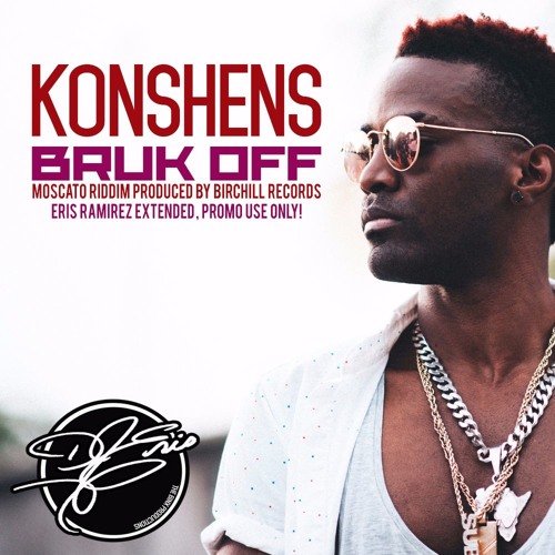Konshens - Bruk Off Yuh Back B.R Remix ( Synthdicate )