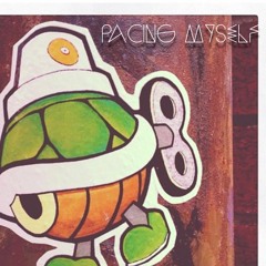 Pacing Myself(prod mjnichols)