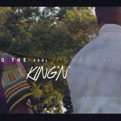King"N" ft. Chad London