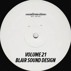 Mix Series Volume 21 by Blair Sound Design