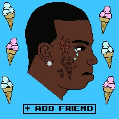 +add friend w/ luvfexxx + lil slanderous (prod. luvfexxx)