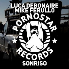 Luca Debonaire & Mike Ferullo - Sonriso (Club Mix)