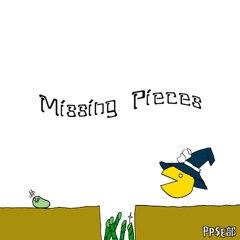 Missing Pieces