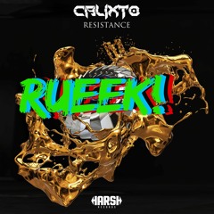 Calixto - Resistance ft. Nathan Brumley (Rueek Bootleg)