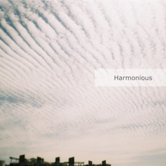 Harmonious (2016 mix)