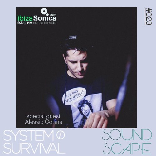 SOundScape #028 Guest: Alessio Collina