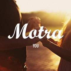 Motra - You - FREE DOWNLOAD