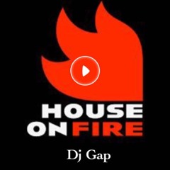 House on Fire remix - Dj Gap ft Black Pope & BUK